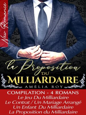 cover image of Compilation 4 Romans de Milliardaires--New Romance